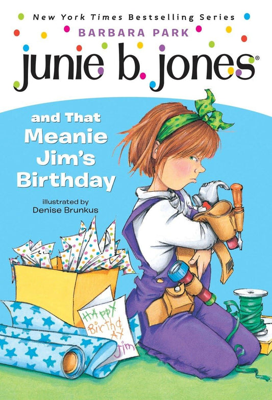Junie B. Jones and That Meanie Jim's Birthday (Junie B. Jones, No. 6) - 1292
