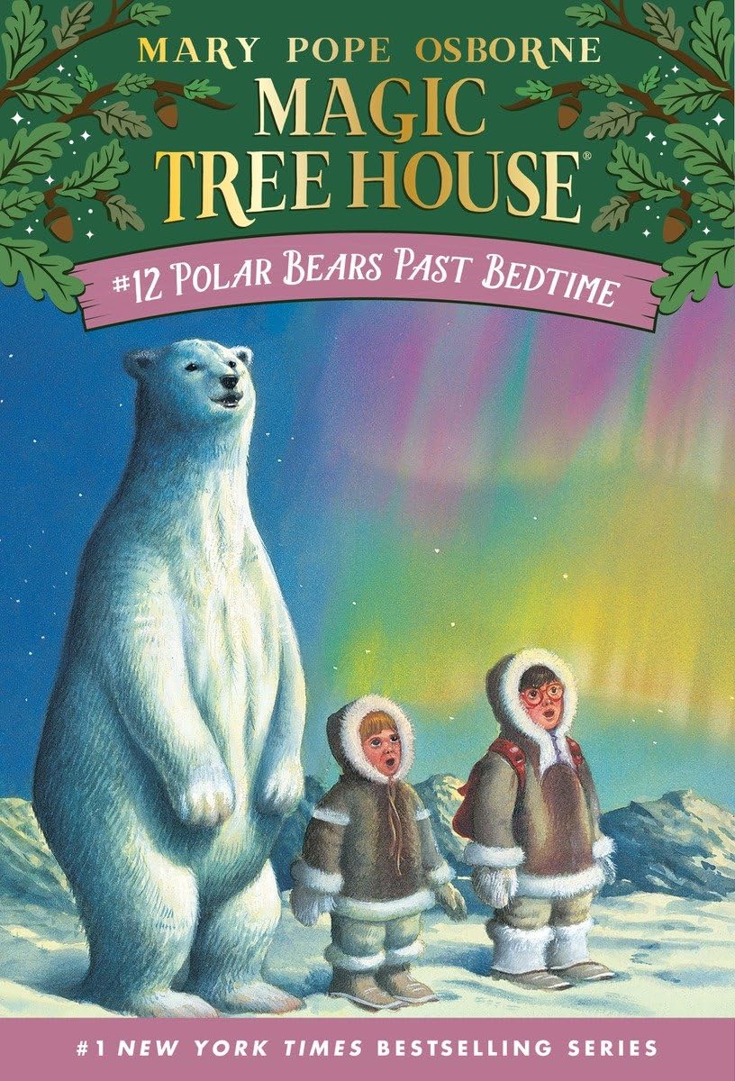 Polar Bears Past Bedtime (Magic Tree House, No. 12) - 6756
