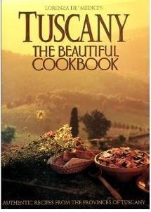 Tuscany: The Beautiful Cookbook - 3969
