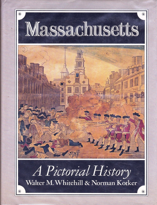 Massachusetts: A Pictorial History - 1867