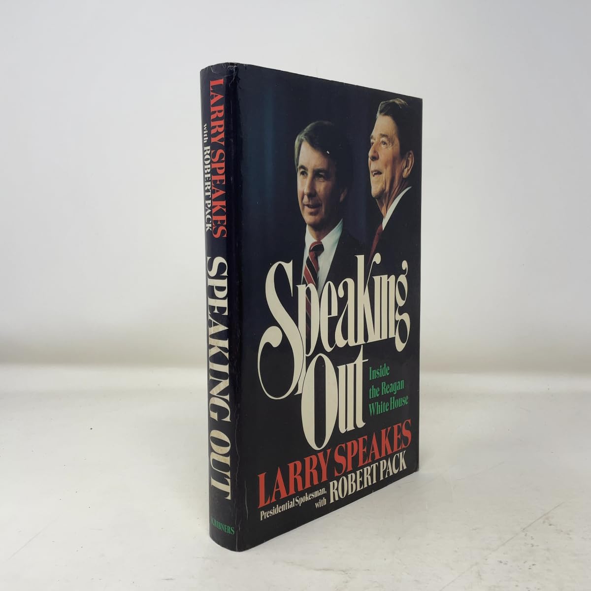 Speaking Out: The Reagan Presidency from Inside the White House