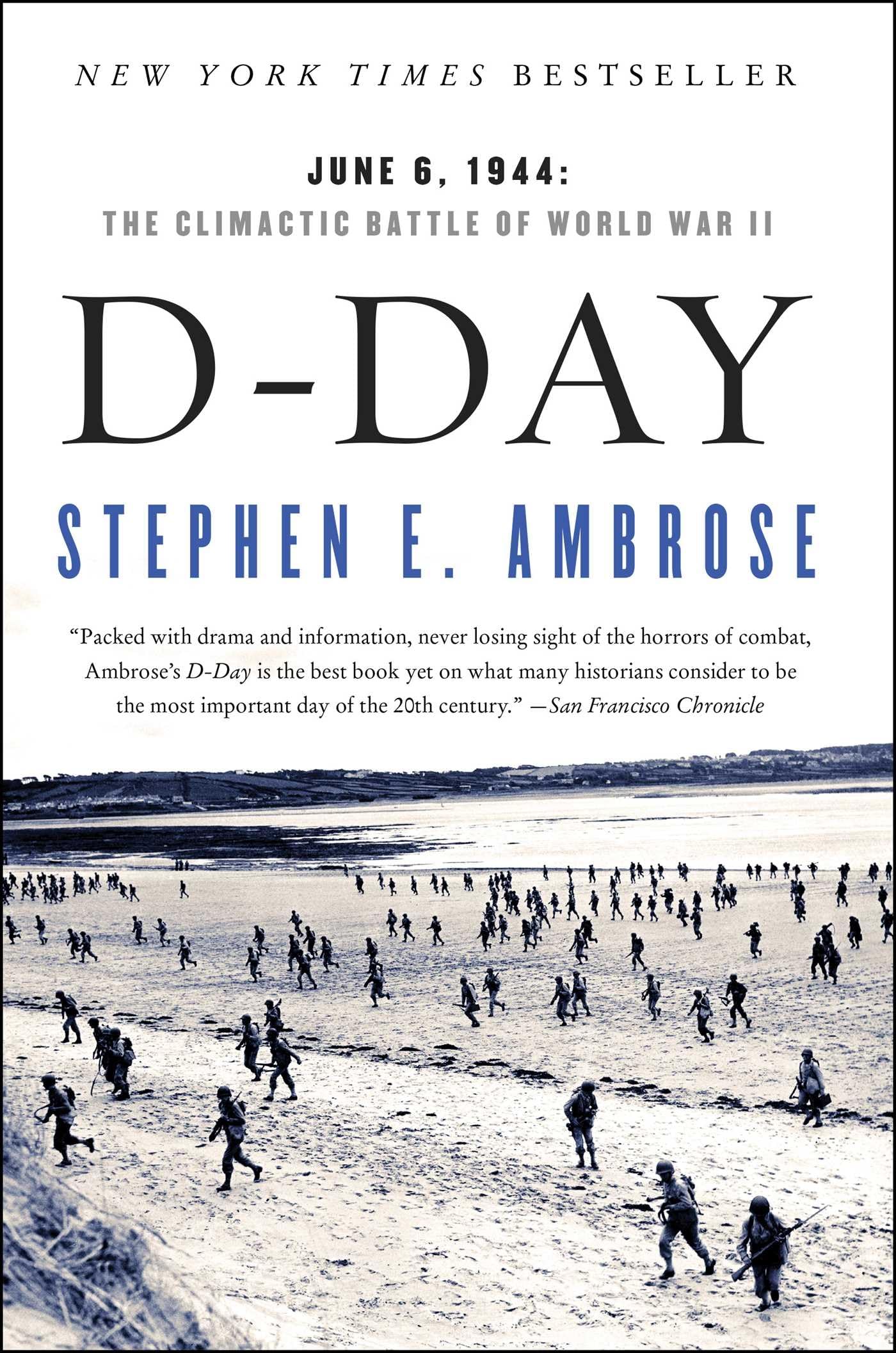 D Day: June 6, 1944: The Climactic Battle of World War II - 1039