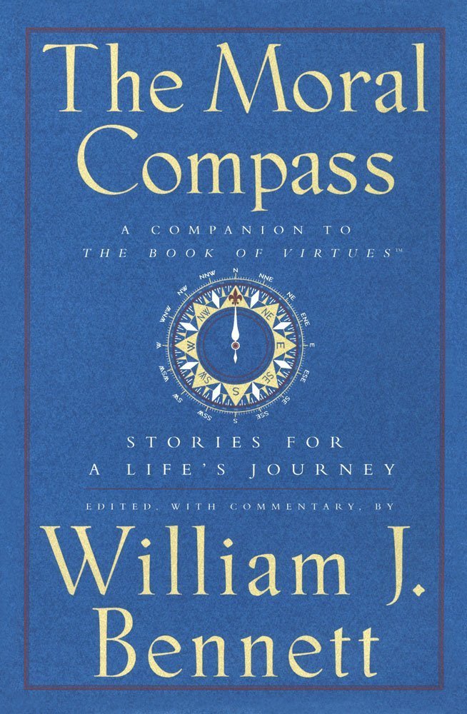 THE MORAL COMPASS: STORIES FOR A - 9730