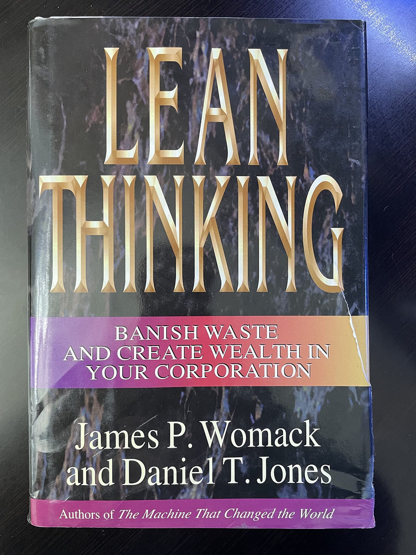 Lean Thinking : Banish Waste and Create Wealth in Your Corporation - 9838