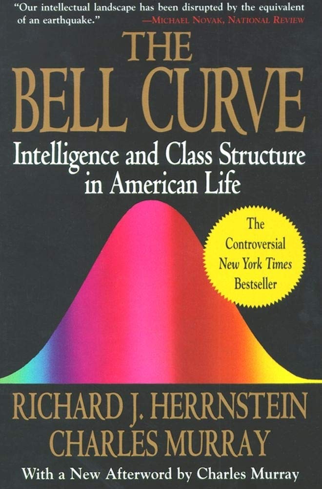 The Bell Curve: Intelligence and Class Structure in American Life (A Free Press Paperbacks Book) - 2568