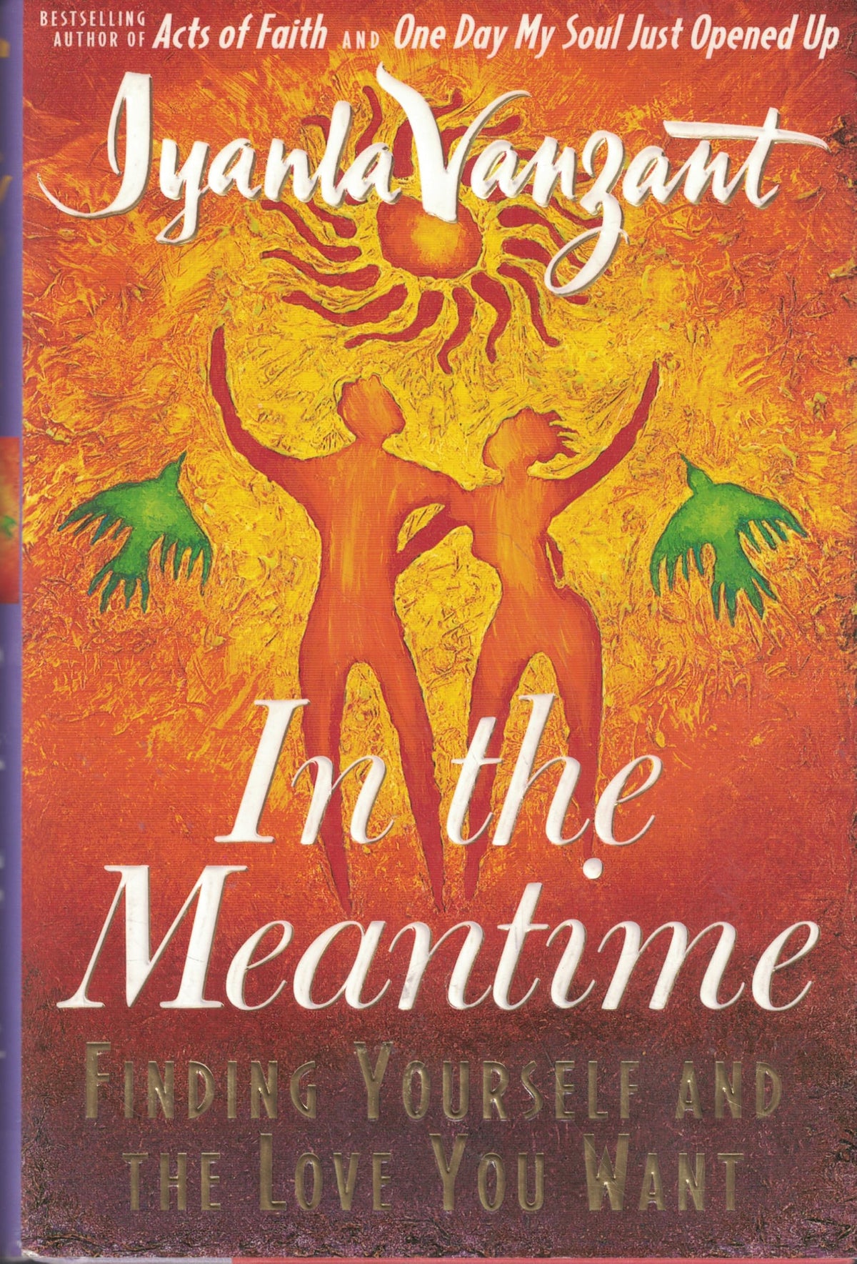 In the Meantime: Finding Yourself and the Love You Want