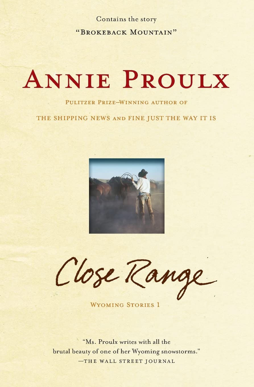 Close Range : Wyoming Stories