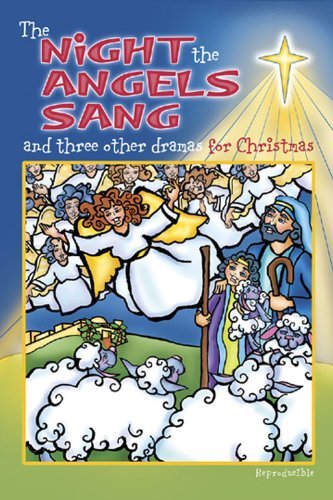 The Night the Angels Sang and three other dramas for Christmas