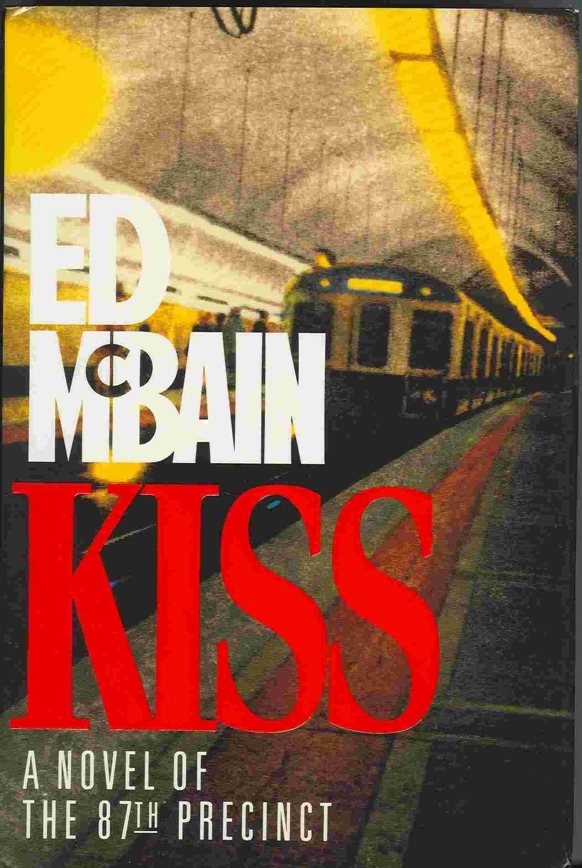 Kiss: A Novel of the 87th Precinct
