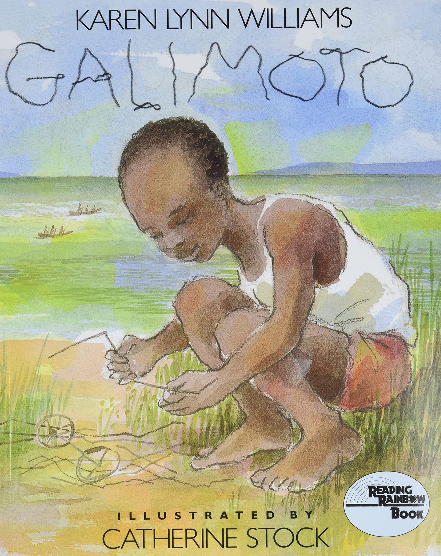 Galimoto: An African Picture Book About Wire Toys and a Boy's Perseverance for Children (Ages 4-8) (Reading Rainbow Book)