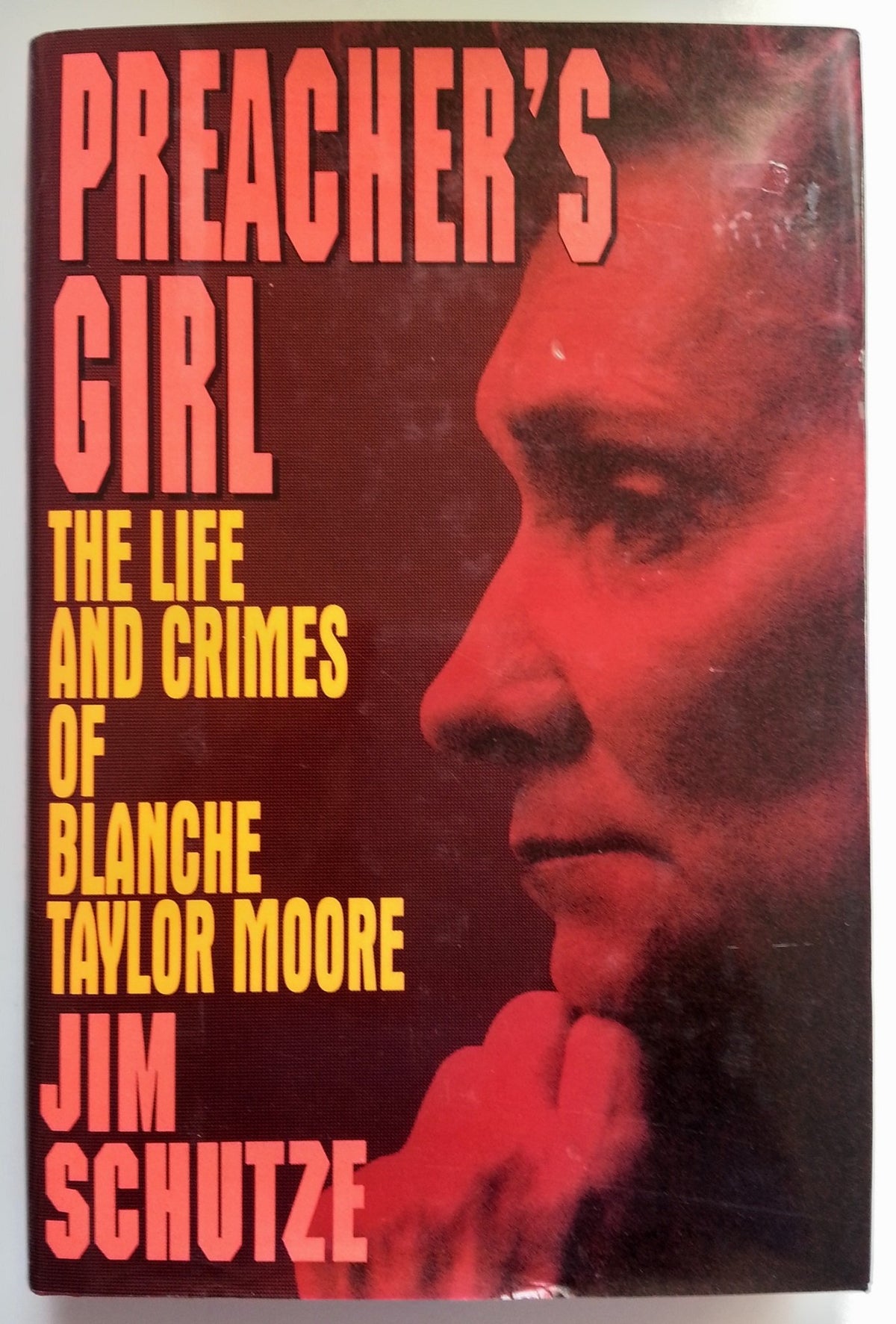 Preacher's Girl: The Life and Crimes of Blanche Taylor Moore