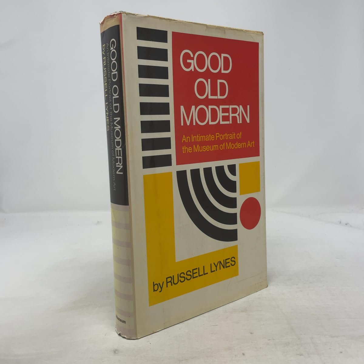 Good old Modern;: An intimate portrait of the Museum of Modern Art