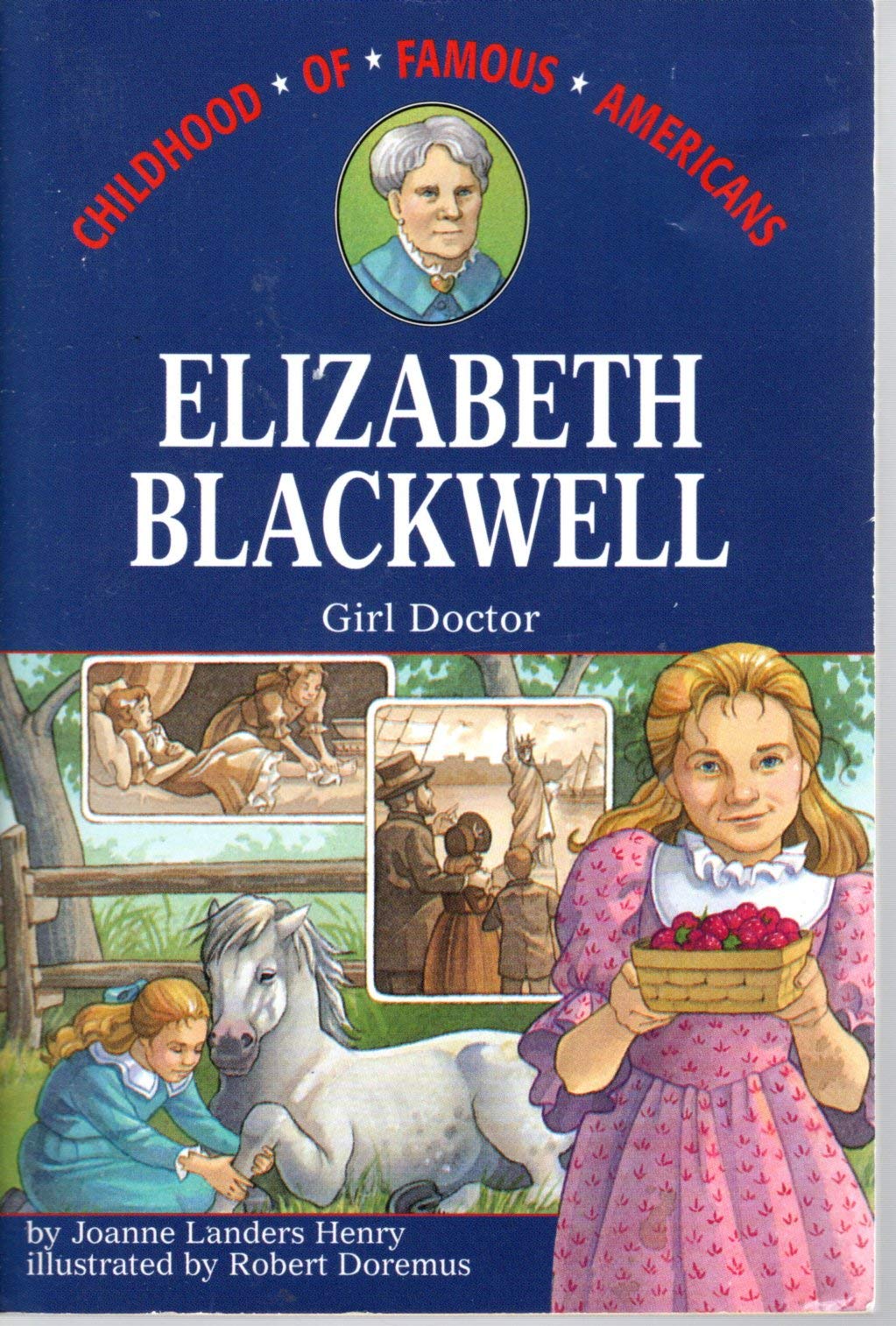Elizabeth Blackwell: Girl Doctor (Childhood of Famous Americans)