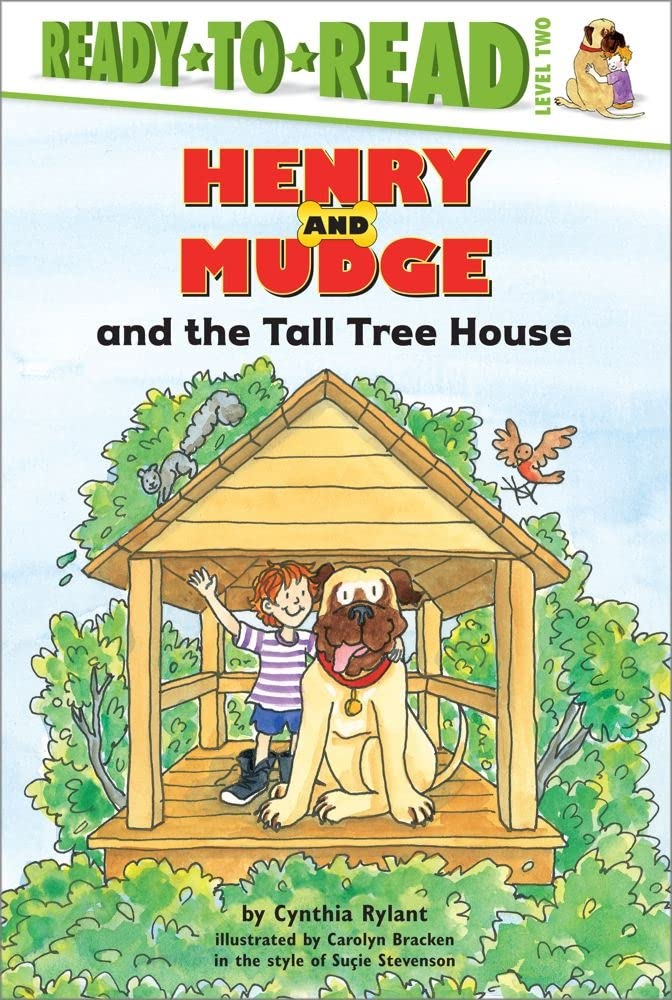 Henry and Mudge and The Tall Tree House