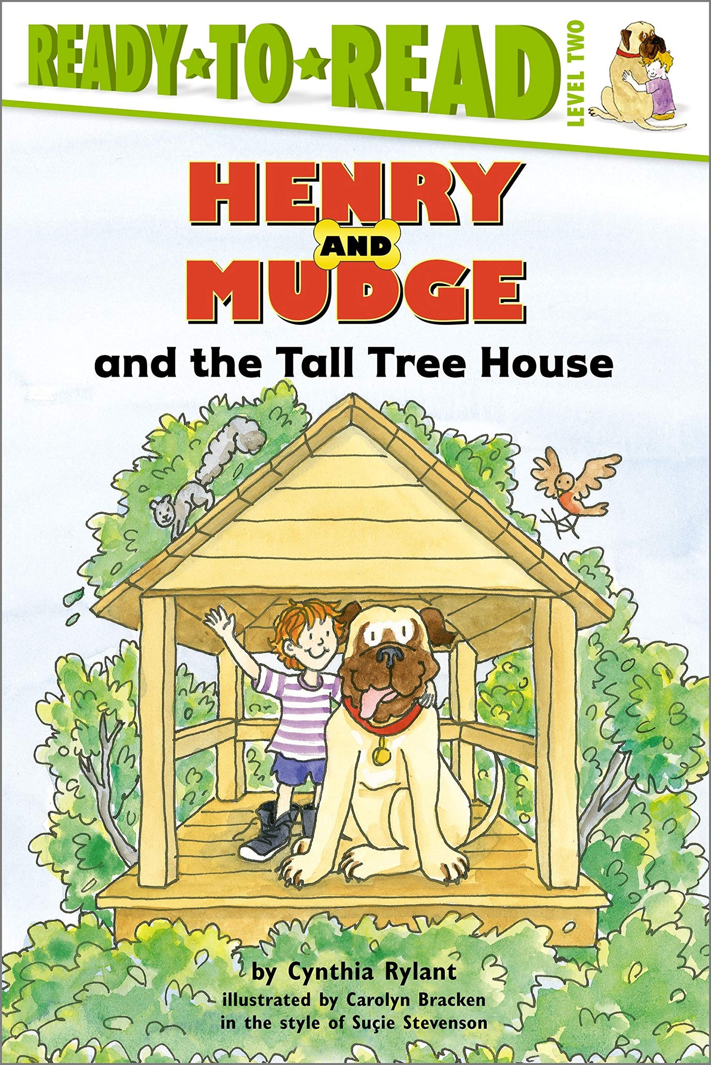 Henry and Mudge and the Tall Tree House: Ready-to-Read Level 2 (Henry & Mudge) - 5152