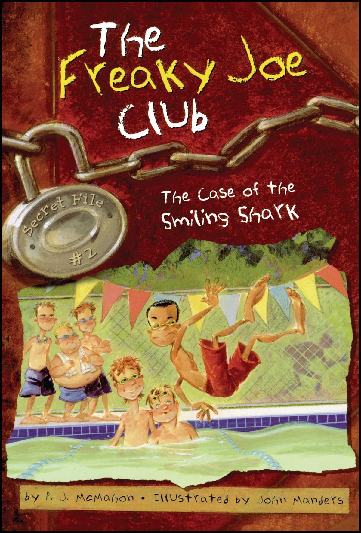 The Case of the Smiling Shark: Secret File #2 (Freaky Joe Club, The)