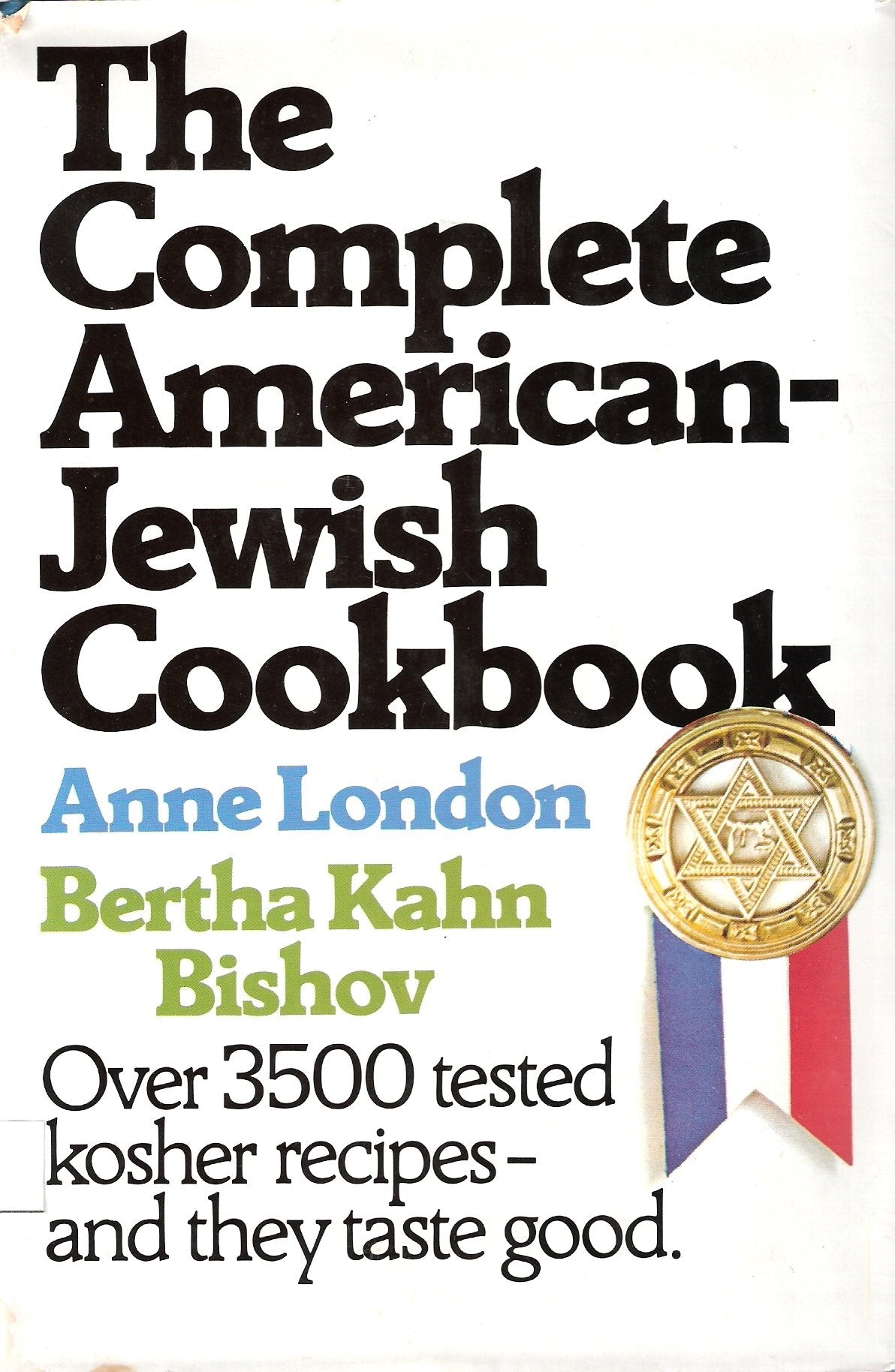 The Complete American-Jewish Cookbook: In Accordance With the Jewish Dietary Laws - 4747