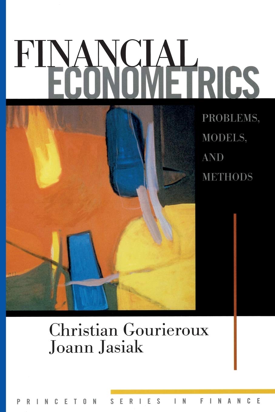 Financial Econometrics: Problems, Models, and Methods.