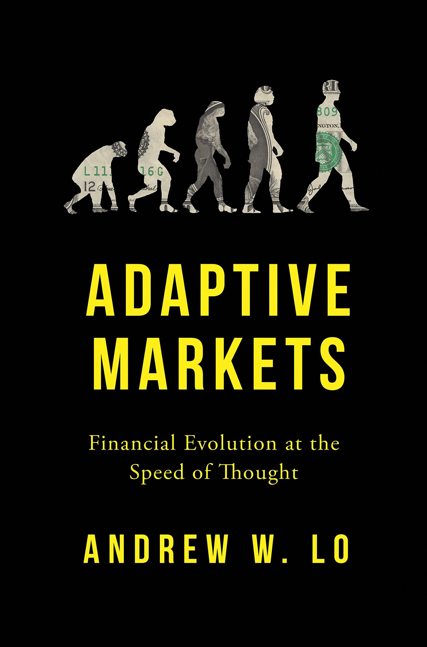 Adaptive Markets: Financial Evolution at the Speed of Thought - 3062