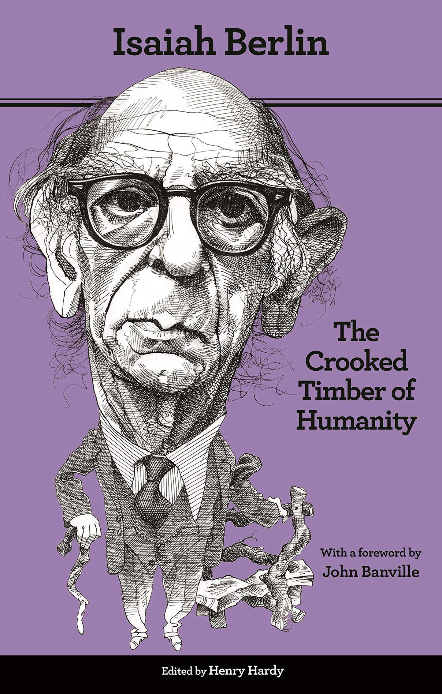 The Crooked Timber of Humanity: Chapters in the History of Ideas - Second Edition - 328