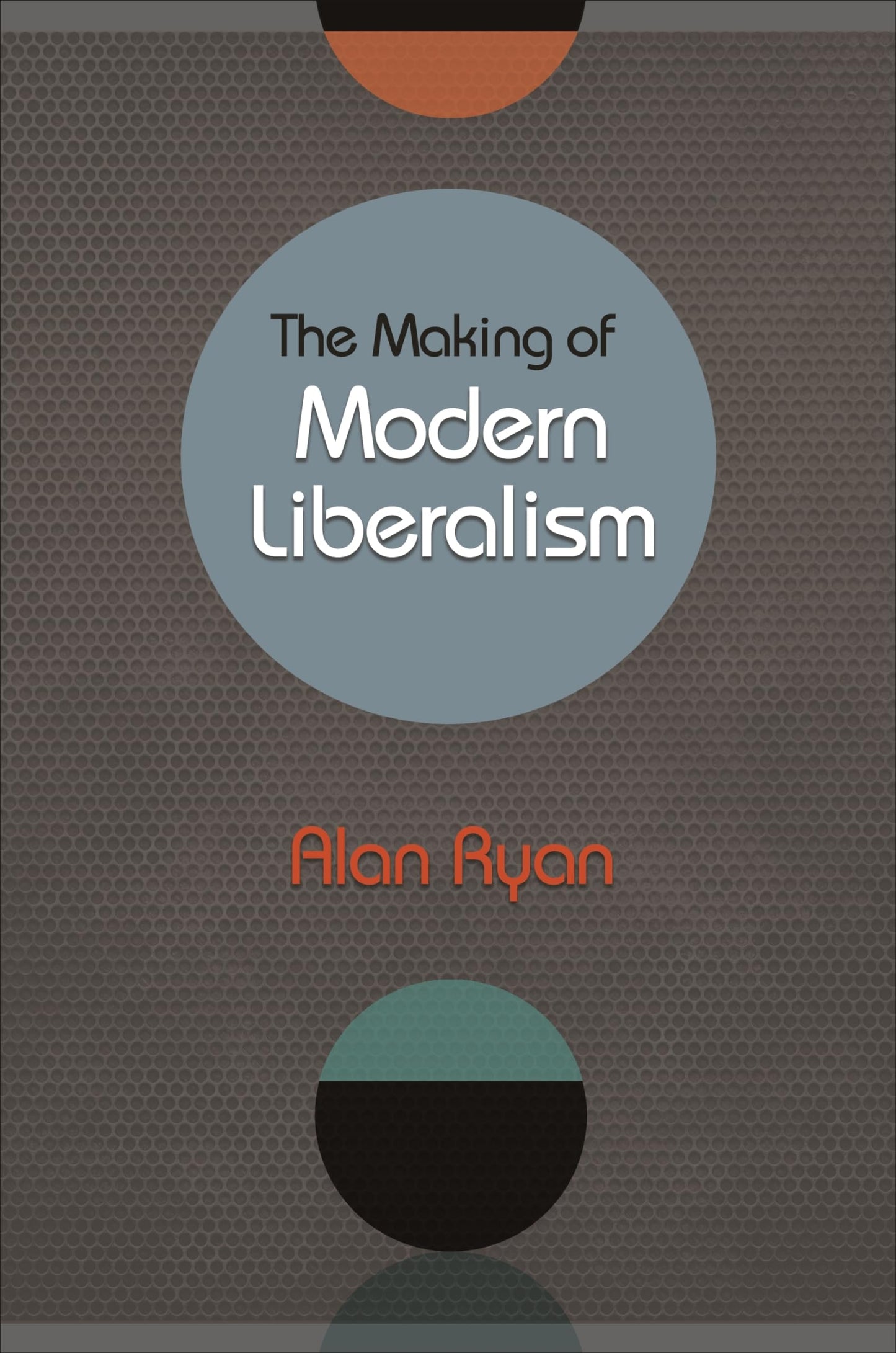 The Making of Modern Liberalism - 226