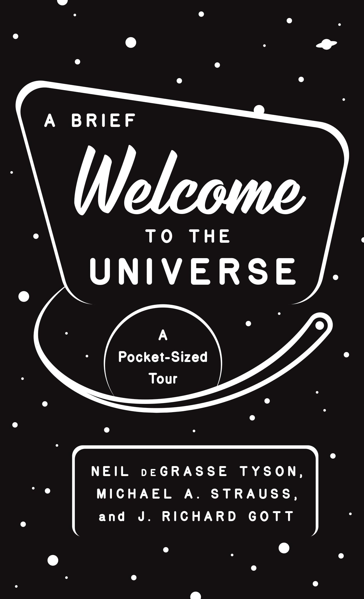 A Brief Welcome to the Universe: A Pocket-Sized Tour - 1314