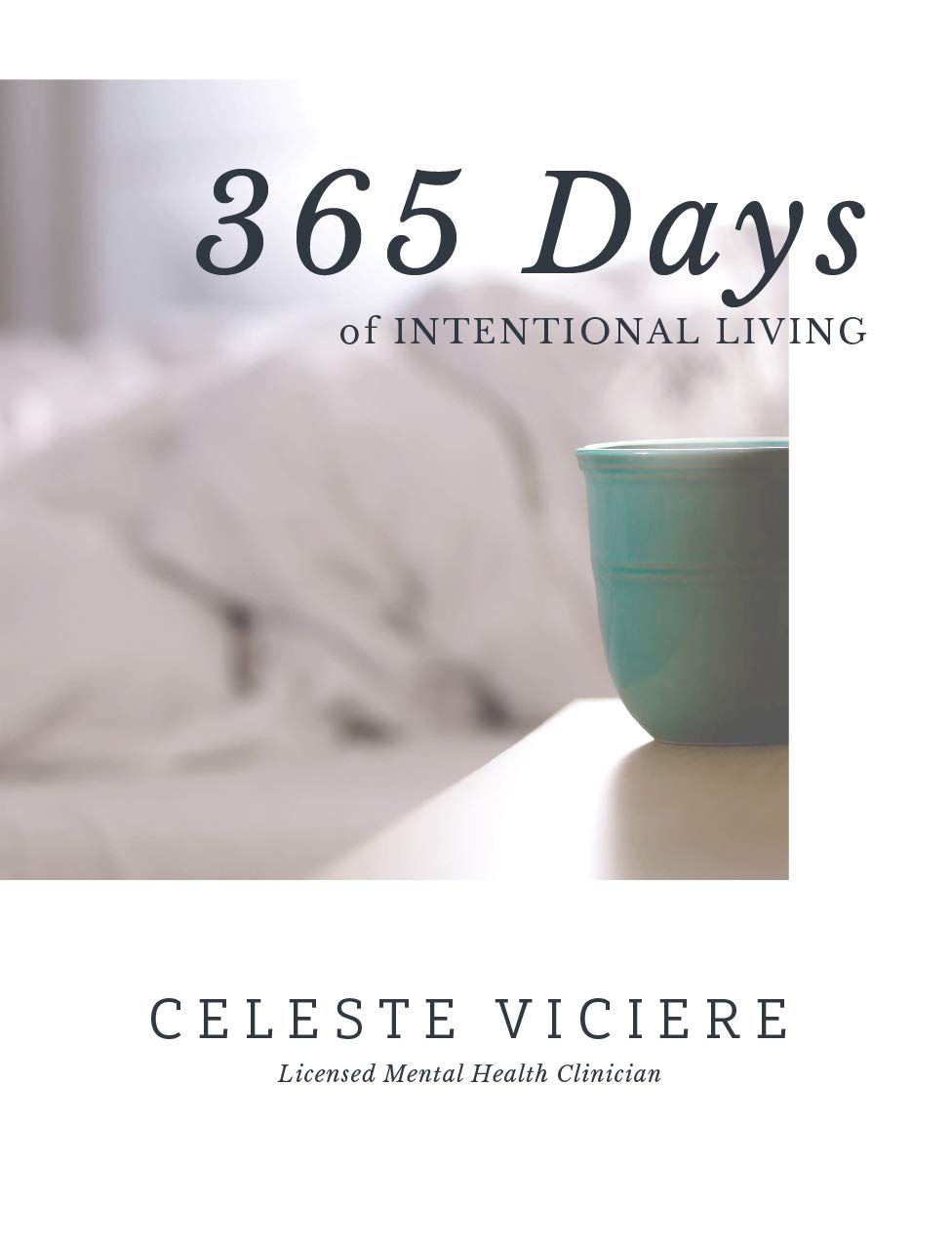 365 Days of Intentional Living