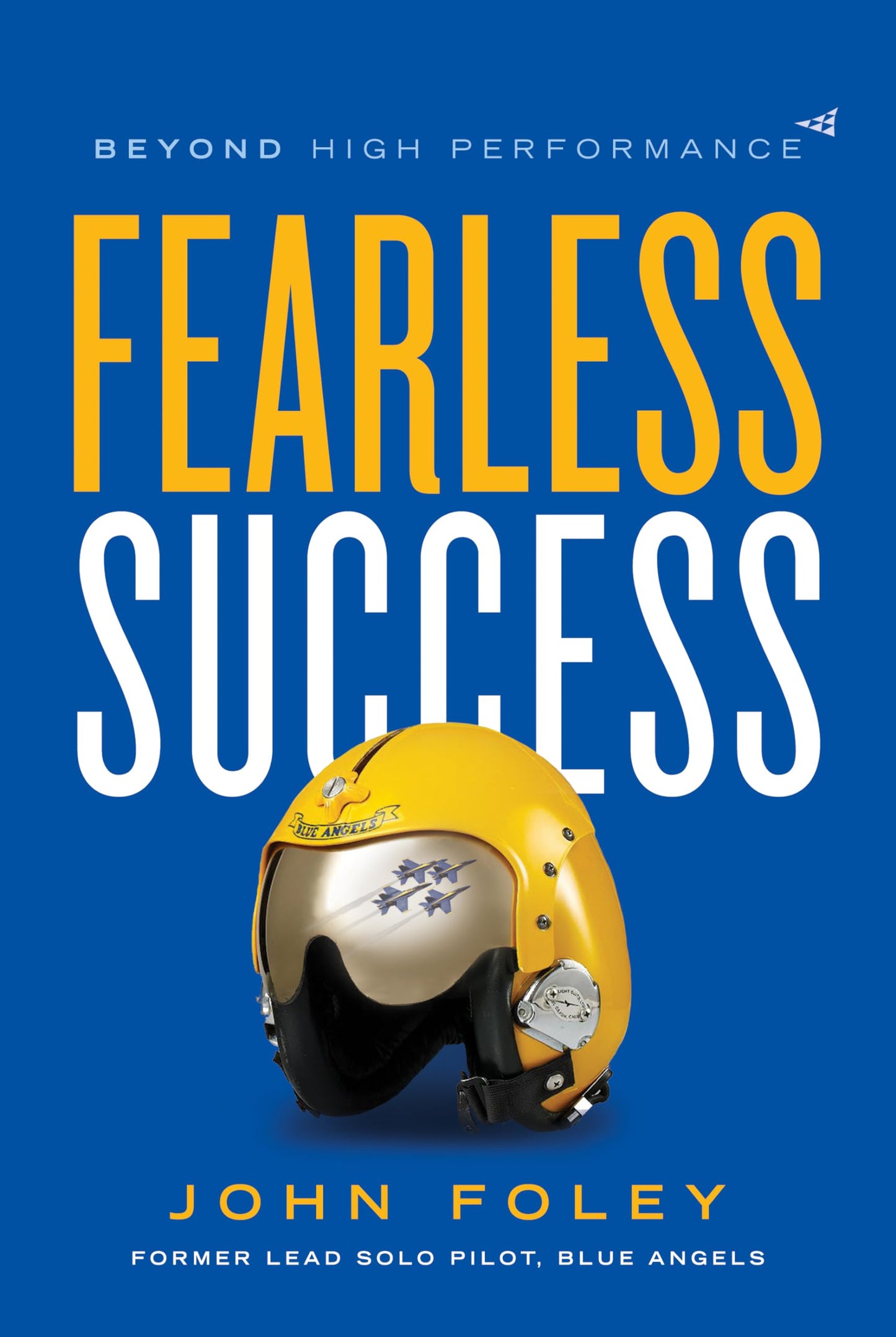 FEARLESS SUCCESS: BEYOND HIGH PE - 9444