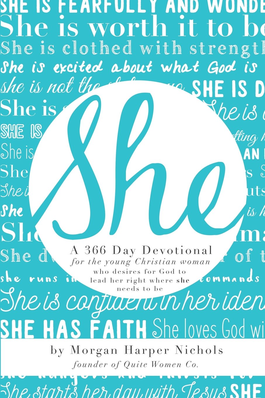 She: 366 Day Devotional: For Young Christian Women