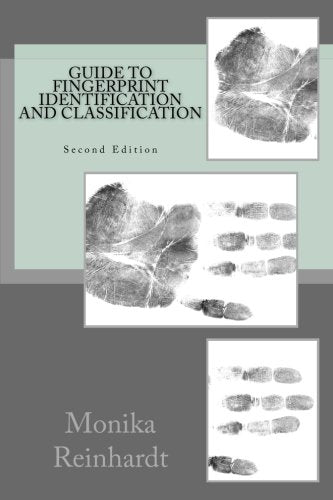 Guide To Fingerprint Identification and Classification