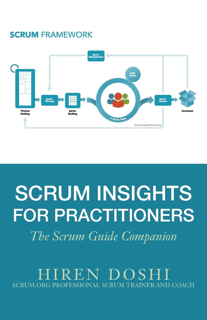 Scrum Insights for Practitioners: The Scrum Guide Companion - 3332