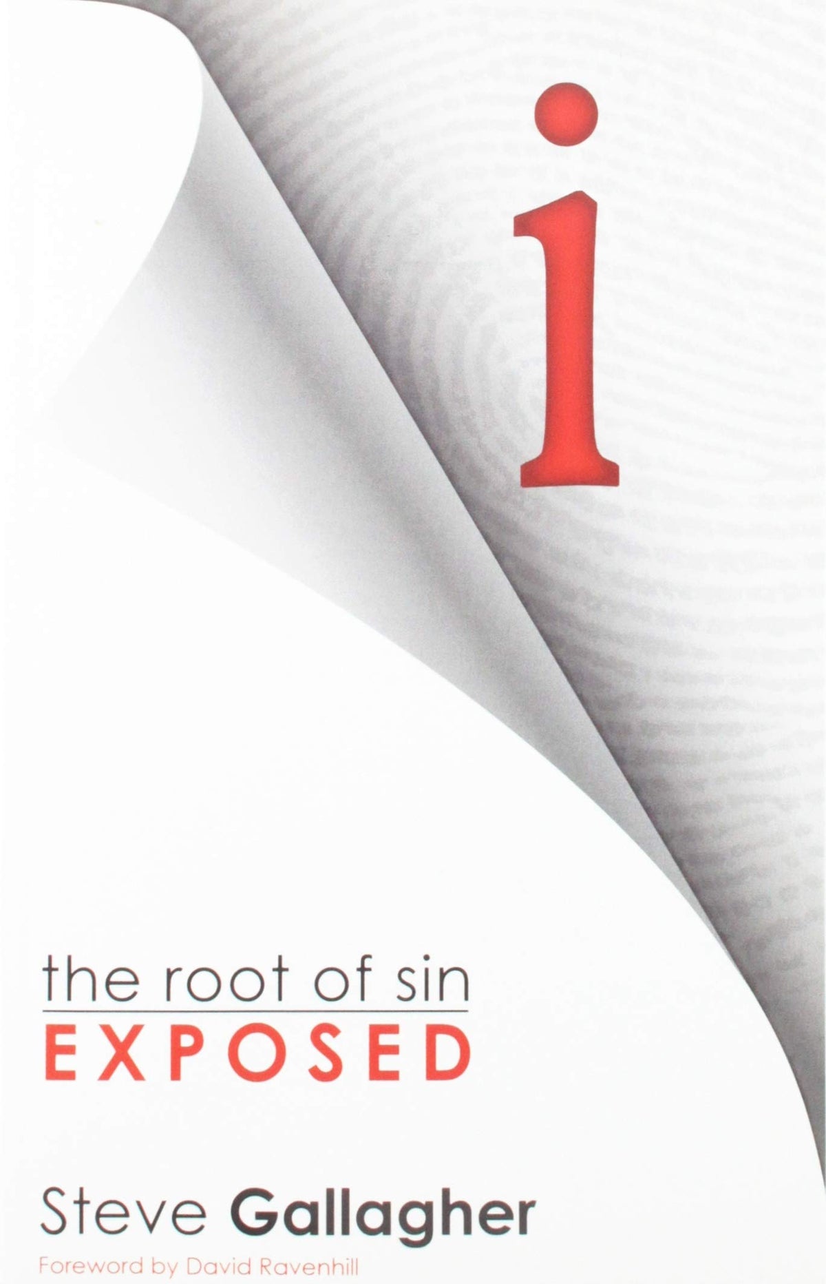 i: the root of sin exposed