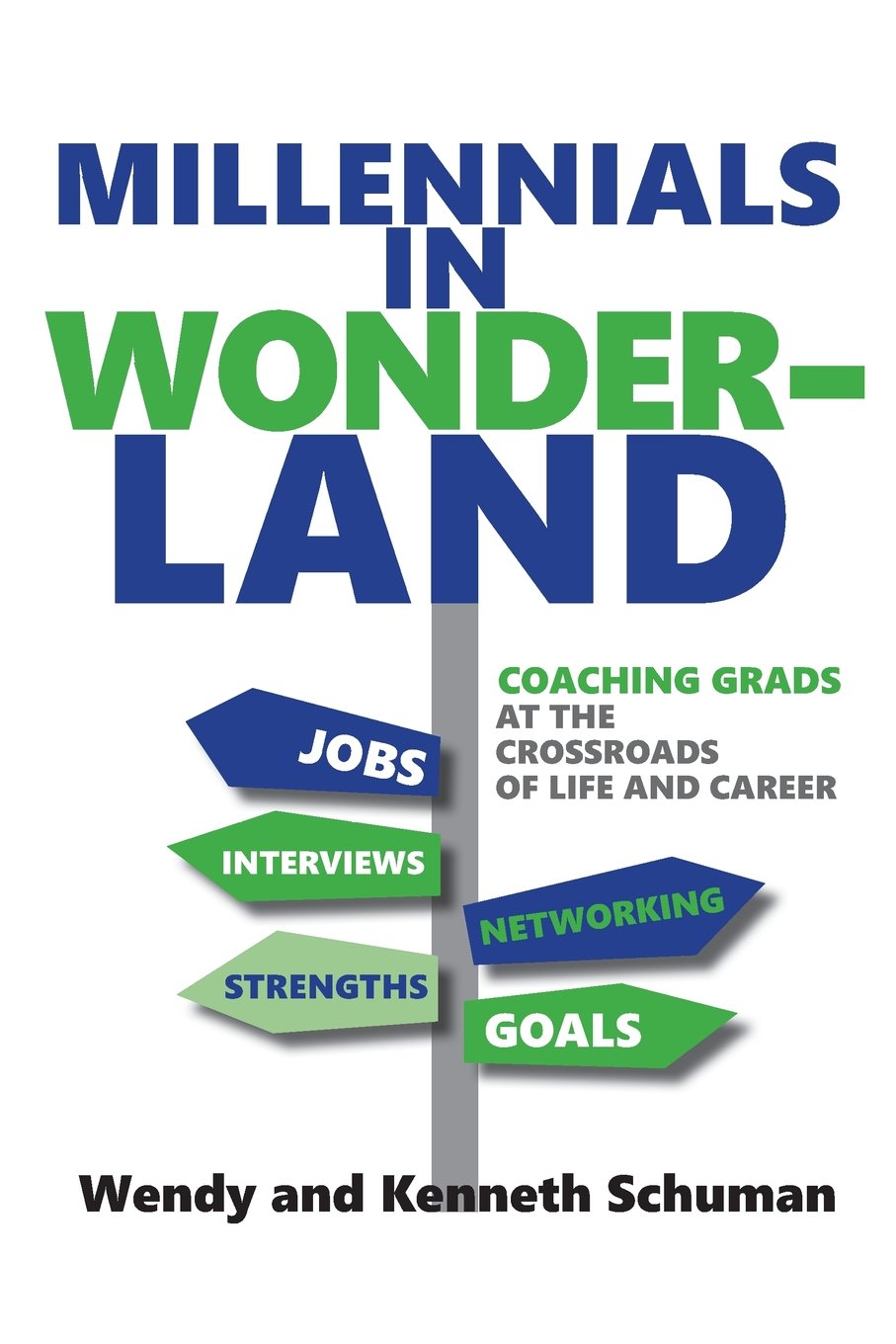 Millennials in Wonderland: Coaching Grads at the Crossroads of Life and Career