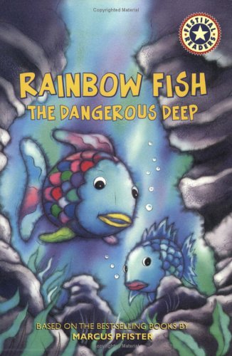 Rainbow Fish: The Dangerous Deep