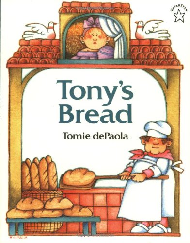 Tony's Bread (Paperstar Book) - 9757