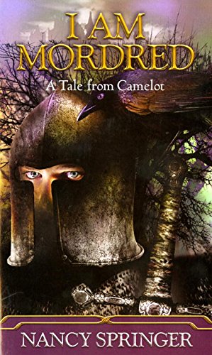 I Am Mordred: A Tale of Camelot - 9994