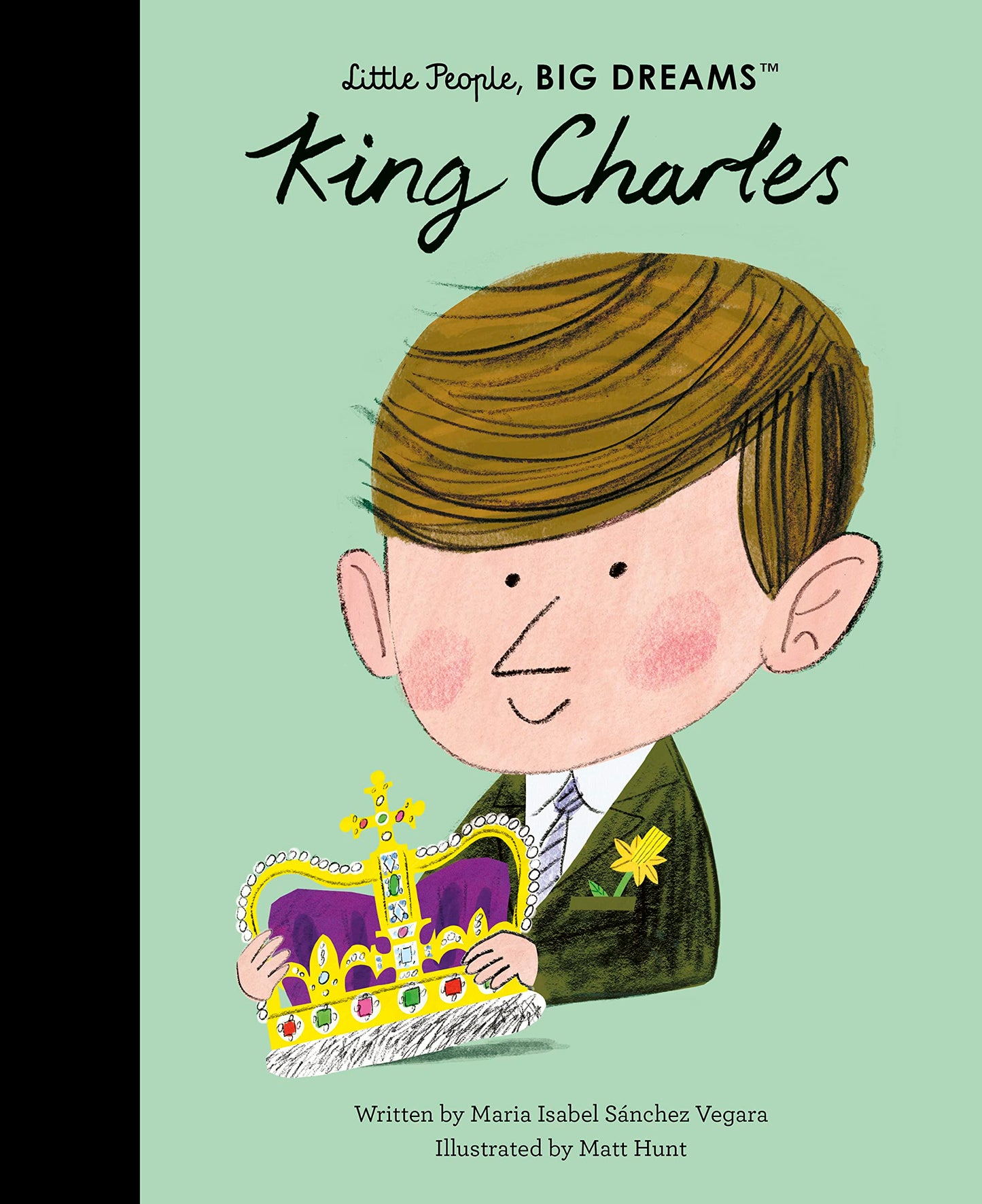 King Charles (Little People, BIG DREAMS, 107)