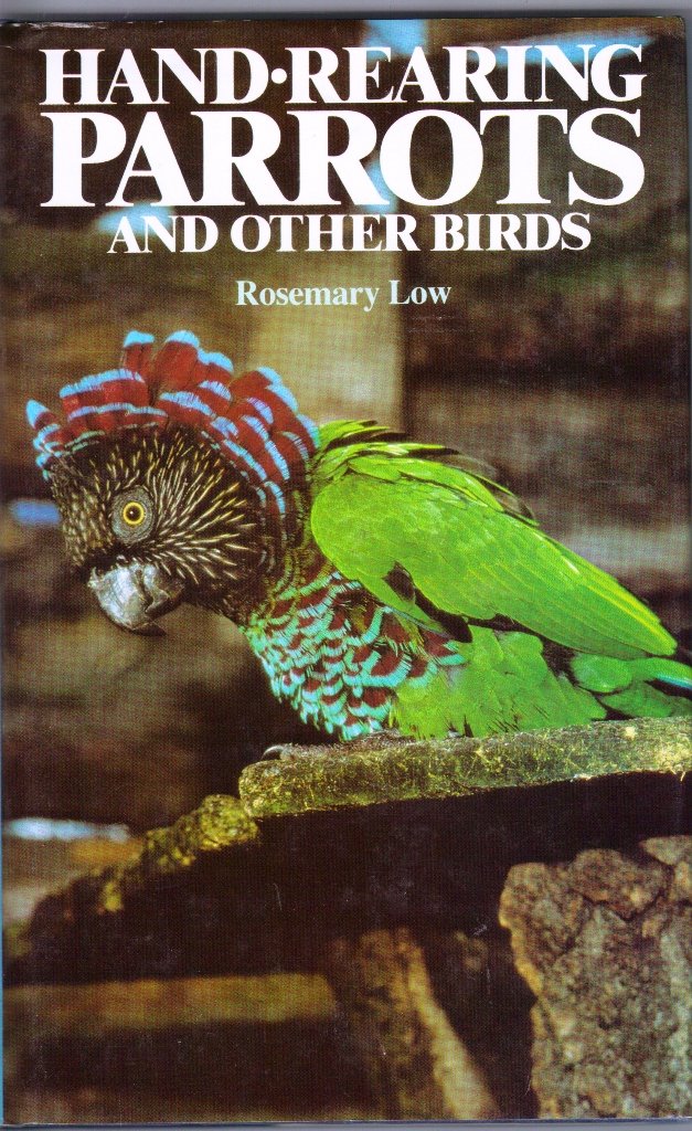 Hand-Rearing Parrots and Other Birds