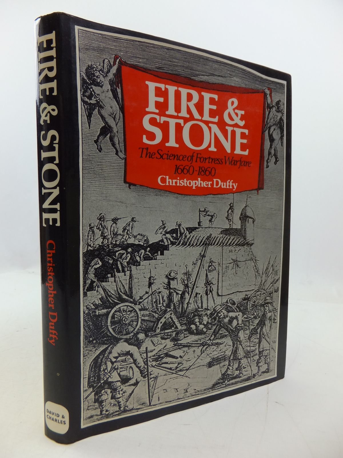 Fire and Stone: The Science of Fortress Warfare, 1660-1860 - 2227