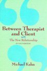 Between Therapist and Client: The New Relationship