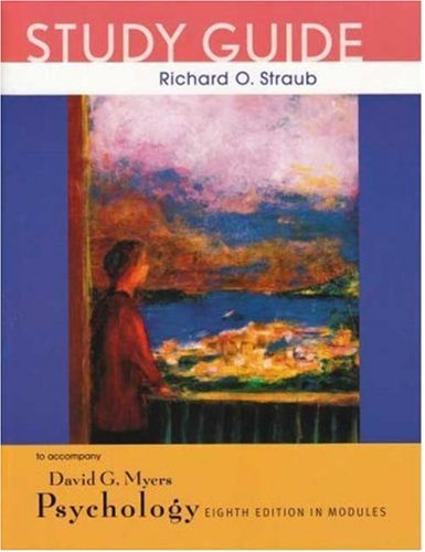 Psychology, Eighth Edition, Study Guide in Modules