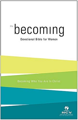 Becoming: Devotional Bible for Women