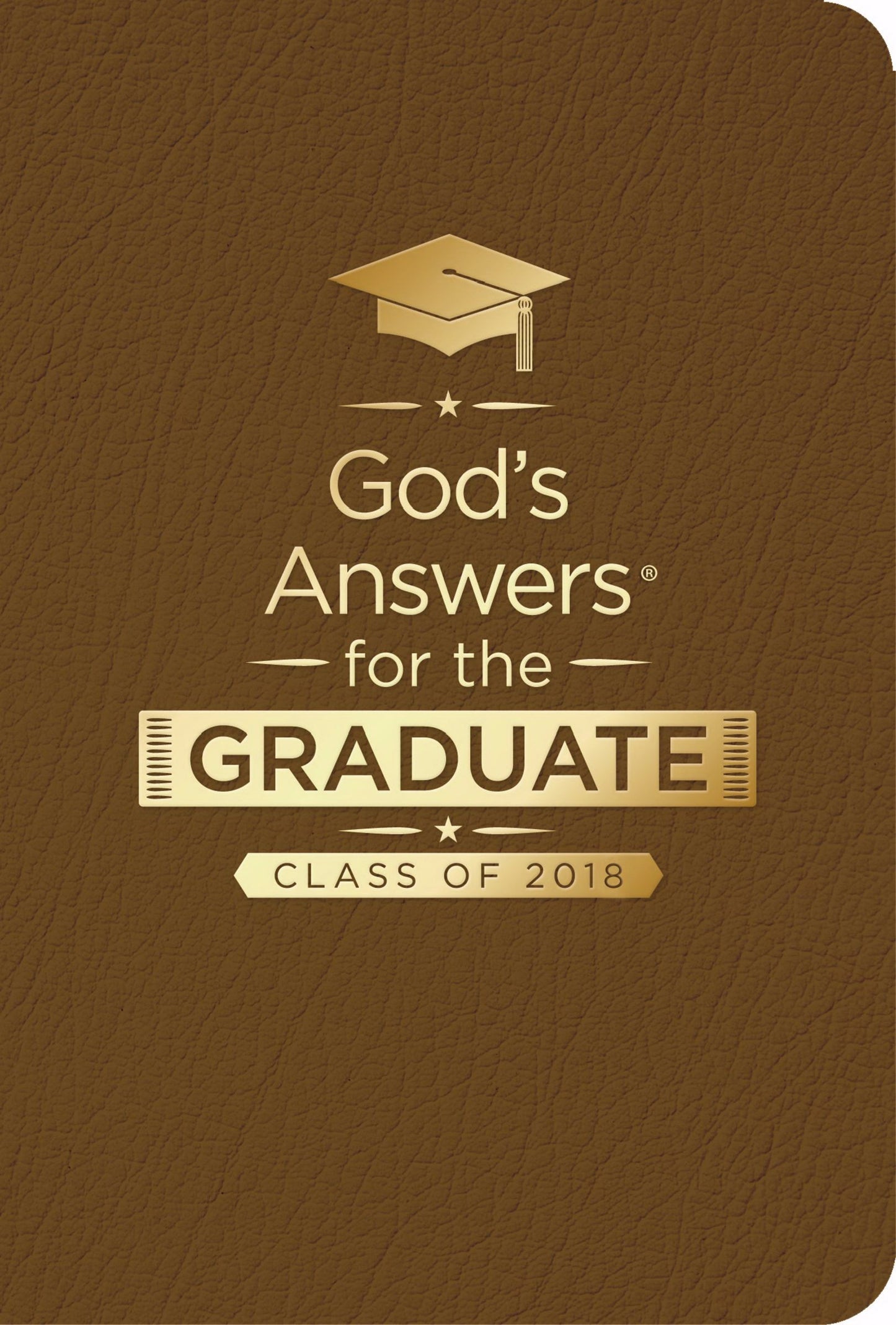 God's Answers for the Graduate Class of 2018
