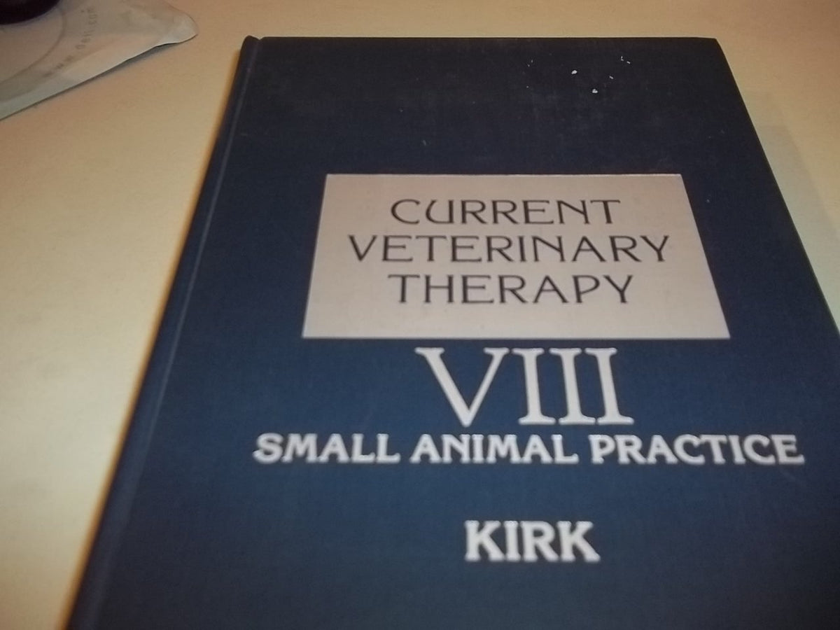 Current Veterinary Therapy 8: Small Animal Practice
