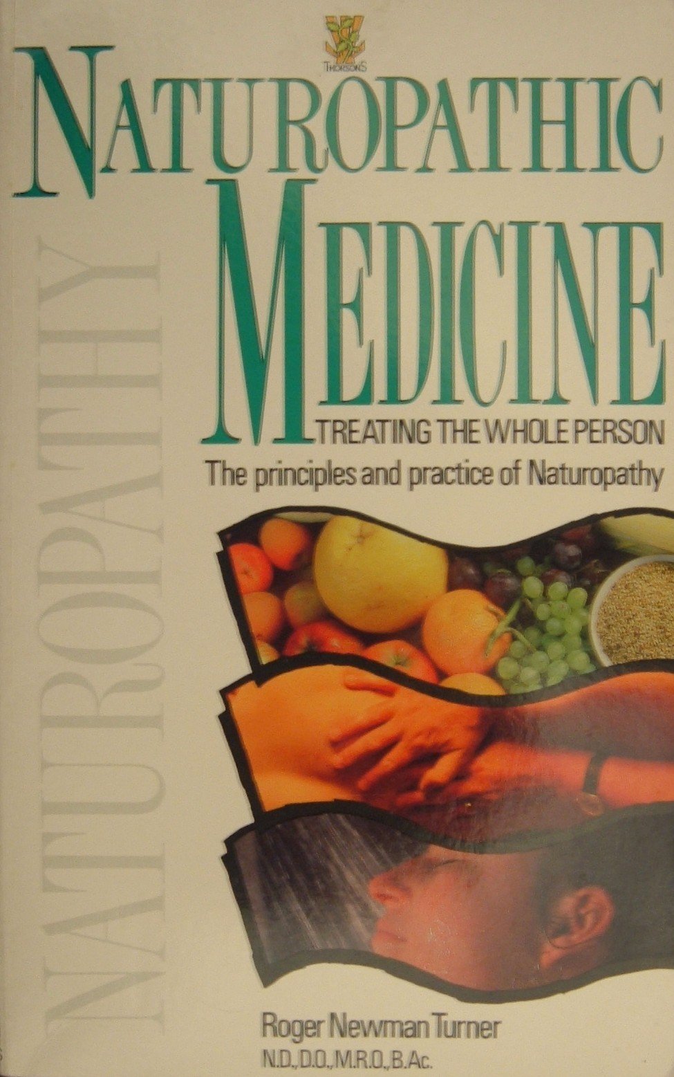 Naturopathic Medicine: Treating the Whole Person