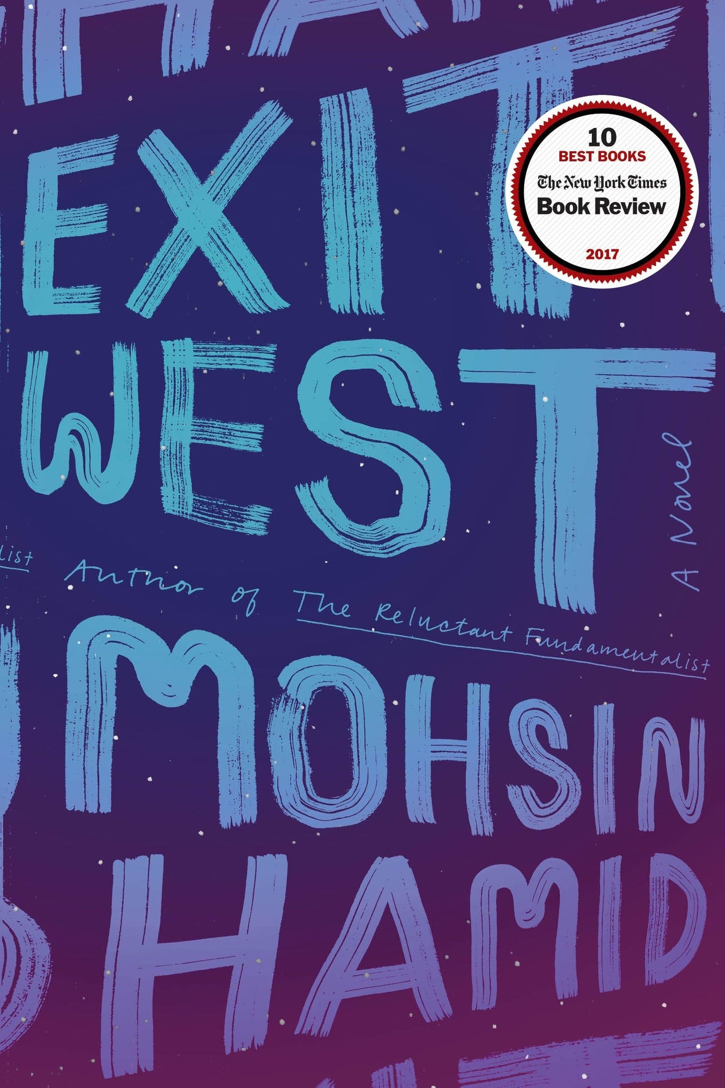 EXIT WEST: A NOVEL