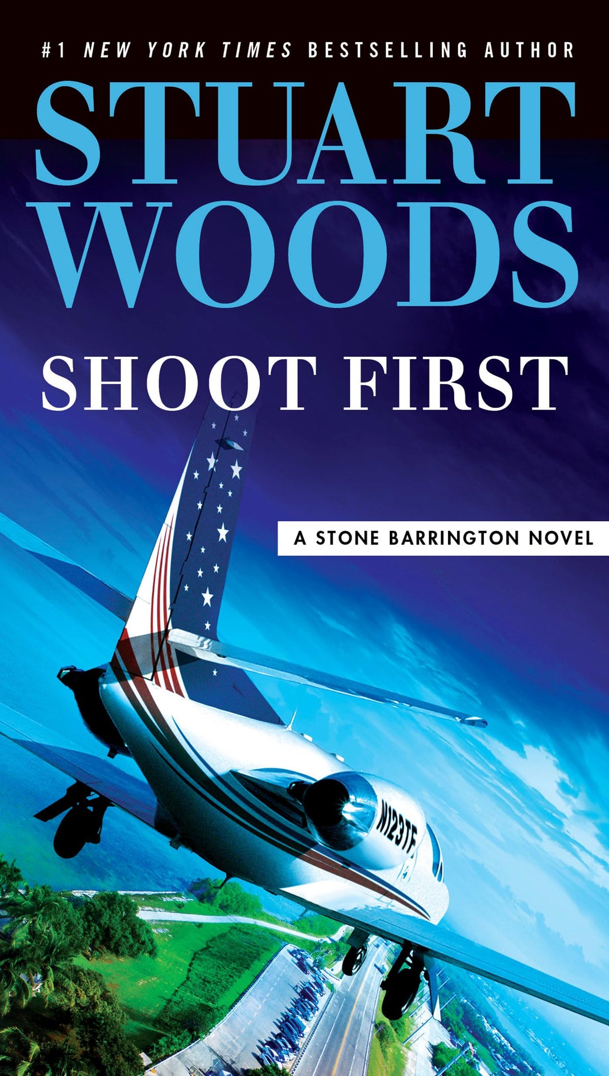 Shoot First (A Stone Barrington Novel)