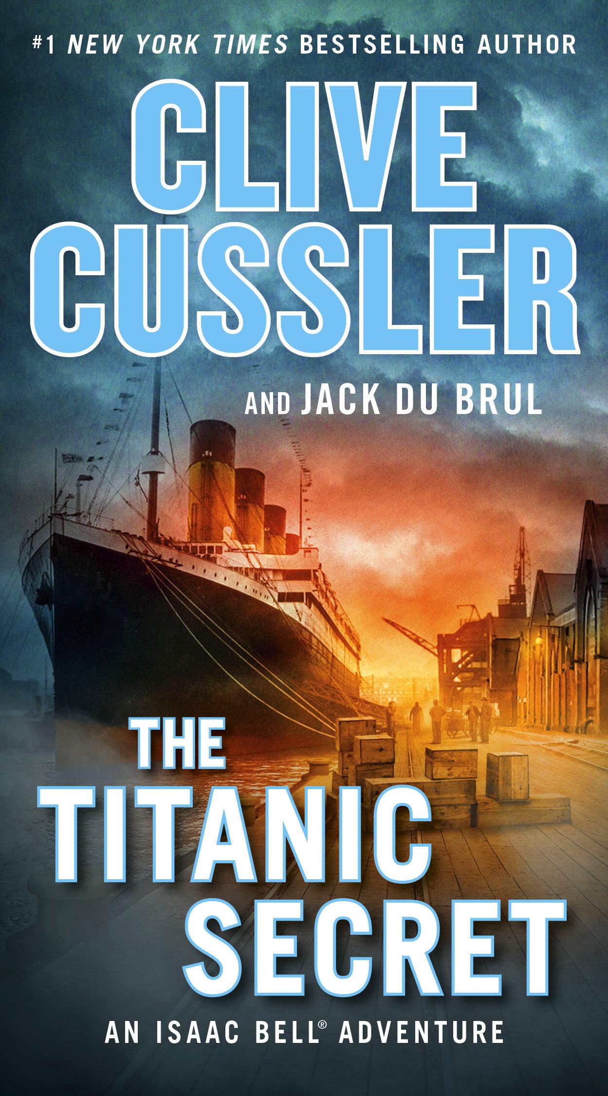 The Titanic Secret (An Isaac Bell Adventure) - 9542
