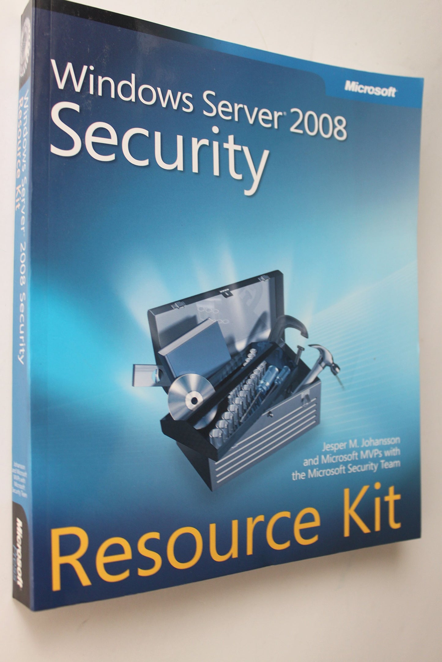 Windows Server® 2008 Security Resource Kit