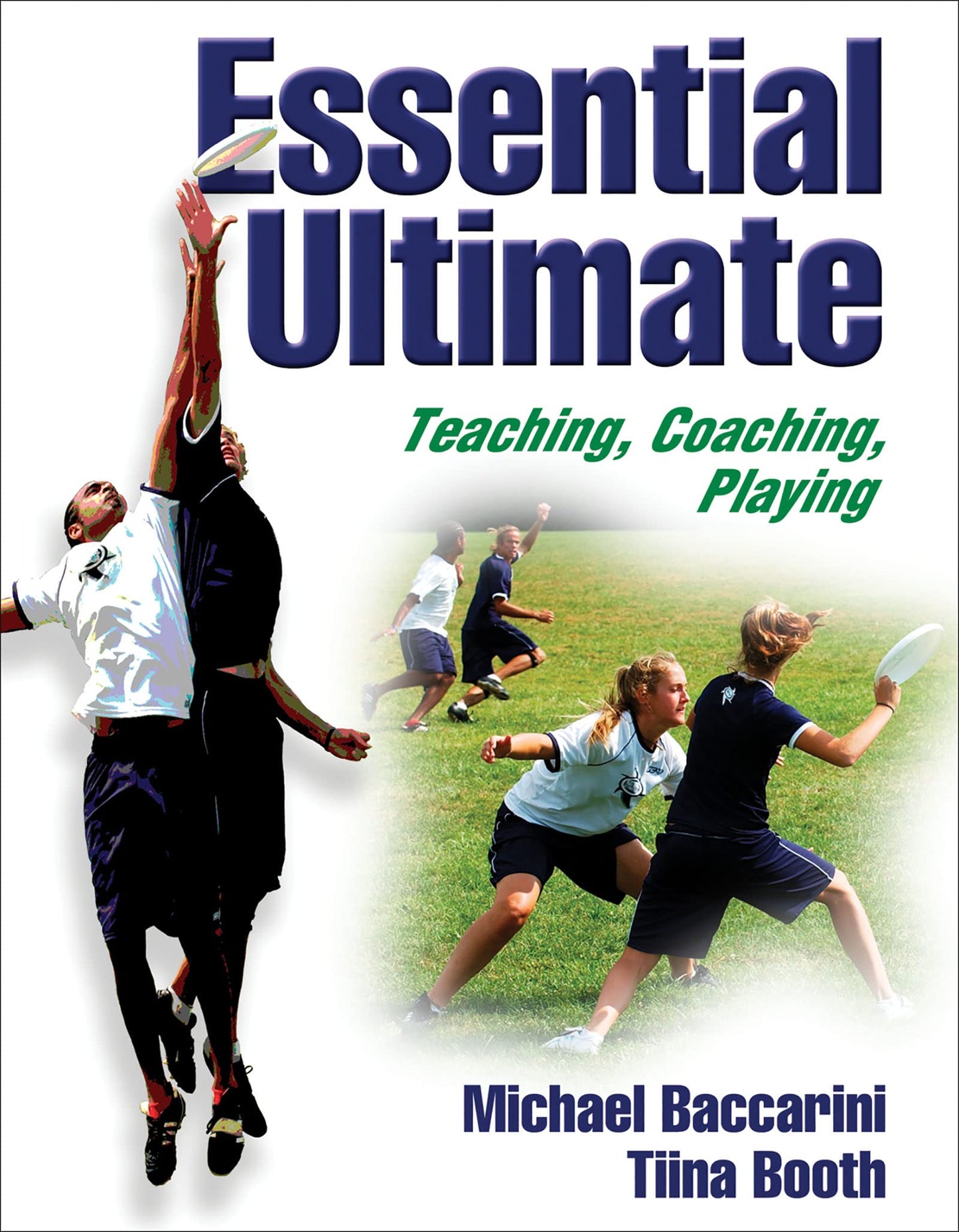 Essential Ultimate: Teaching, Coaching, Playing - 1345